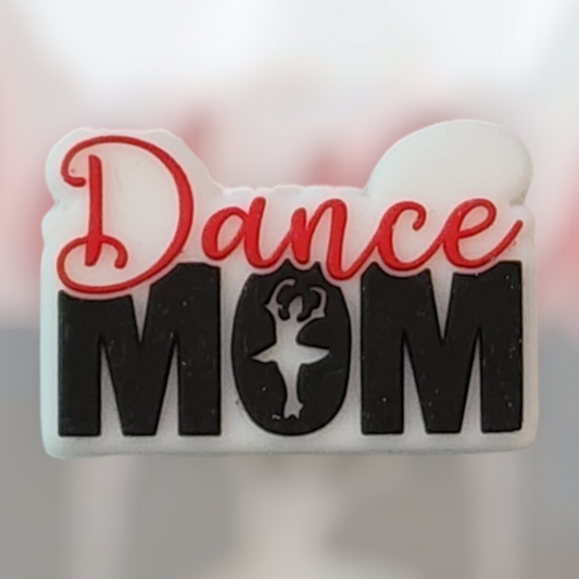 Dance Mom Silicone Focal